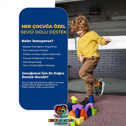 Her Çocuğa Özel Sevgi Dolu Destek